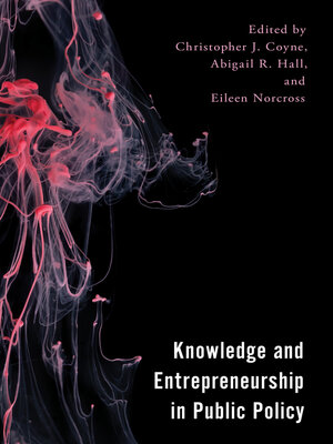 cover image of Knowledge and Entrepreneurship in Public Policy